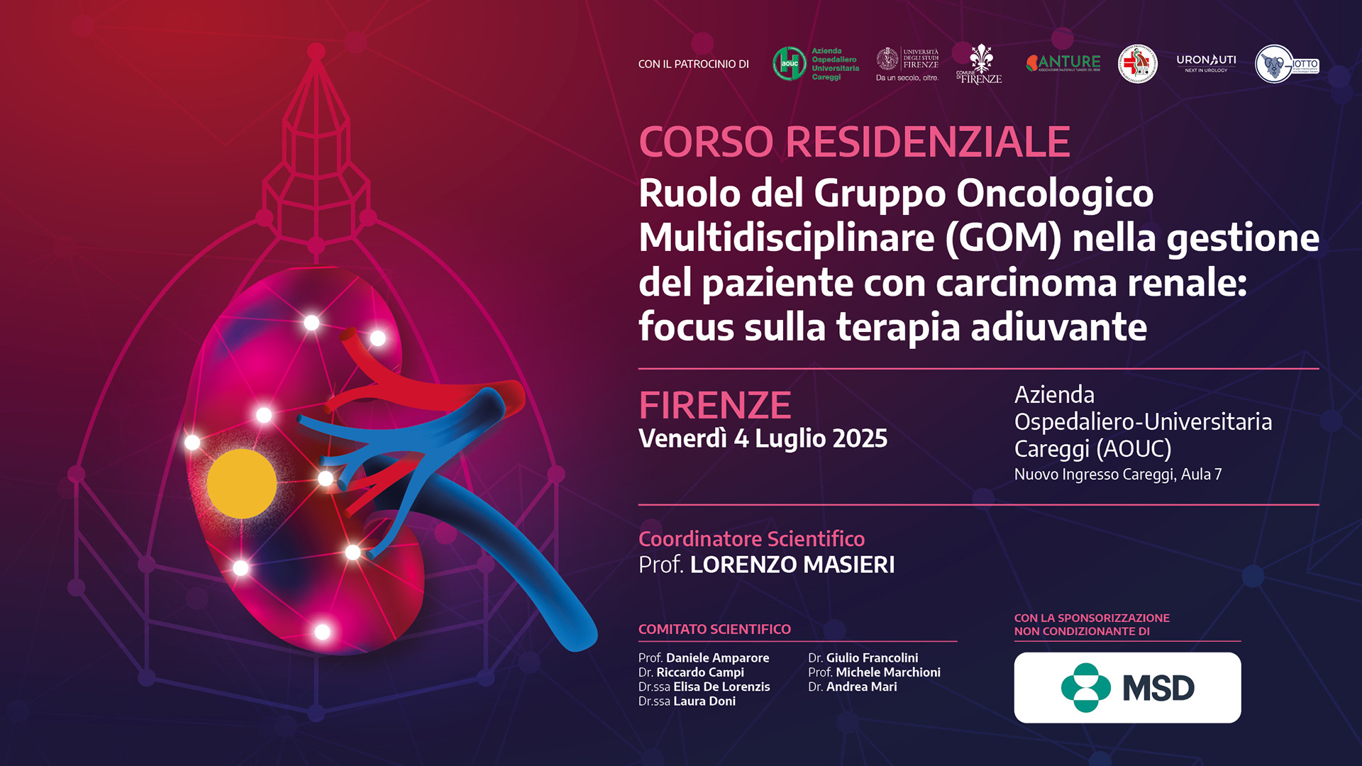 RUOLO DEL GRUPPO ONCOLOGICO MULTIDISCIPLINARE (GOM) NELLA GESTIONE DEL PAZIENTE CON CARCINOMA RENALE: FOCUS SULLA TERAPIA ADIUVANTE