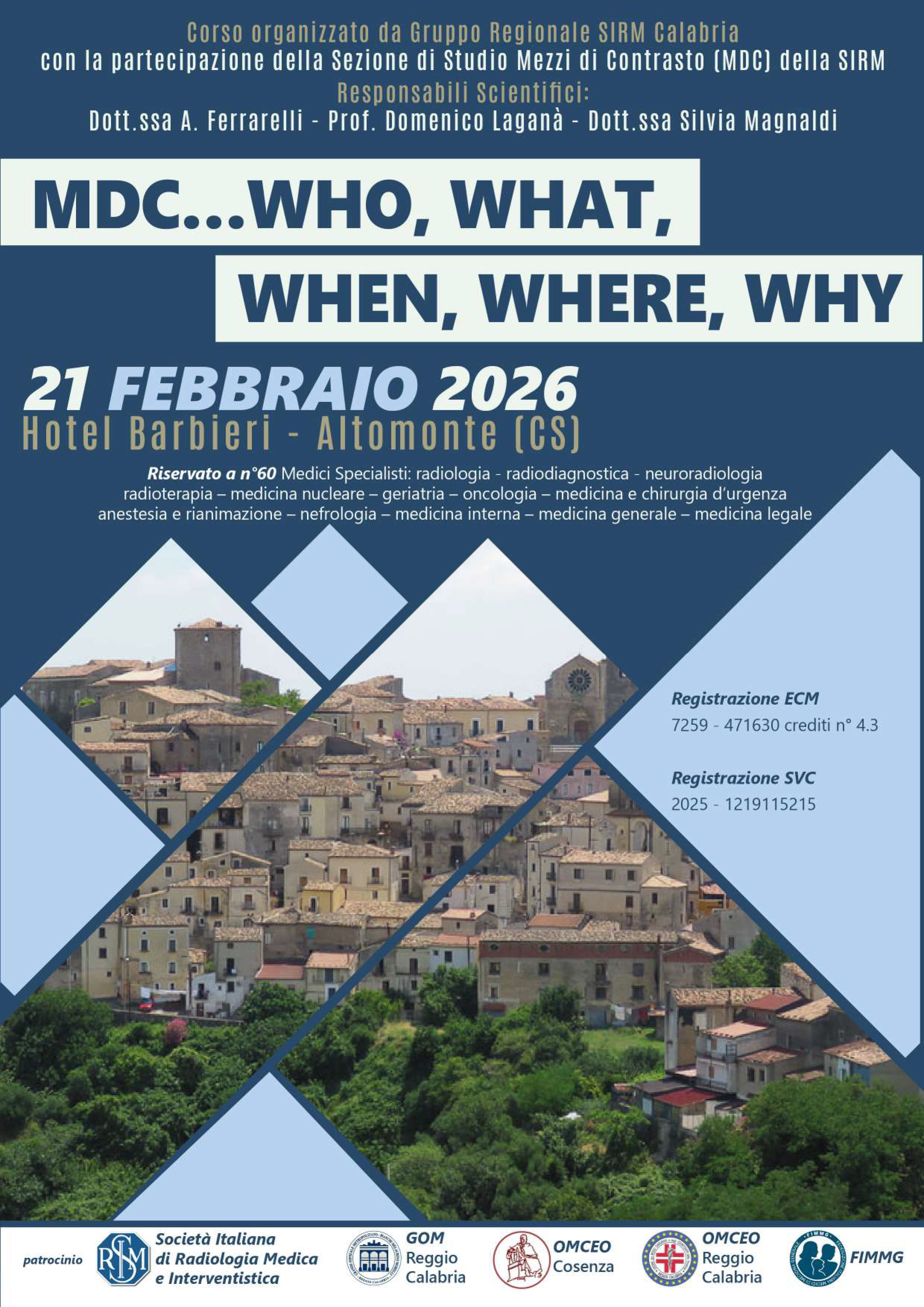 MDC…WHO, WHAT, WHEN, WHERE, WHY