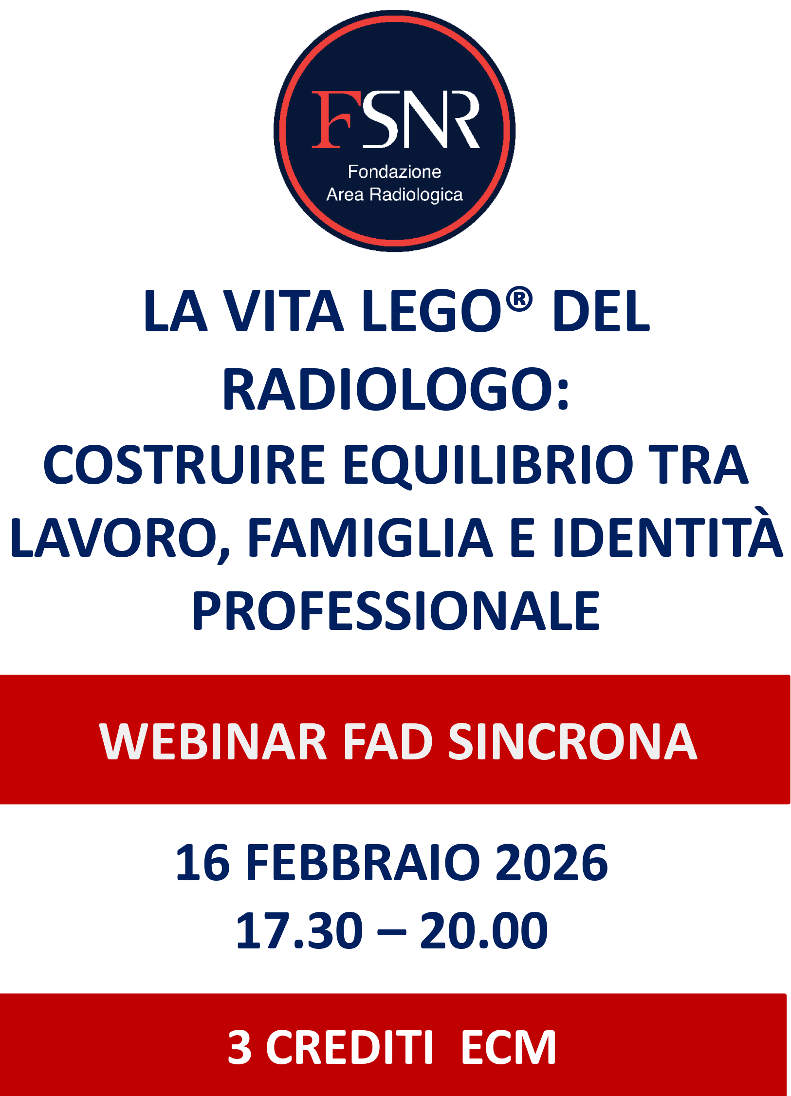 LA VITA LEGO® DEL RADIOLOGO: