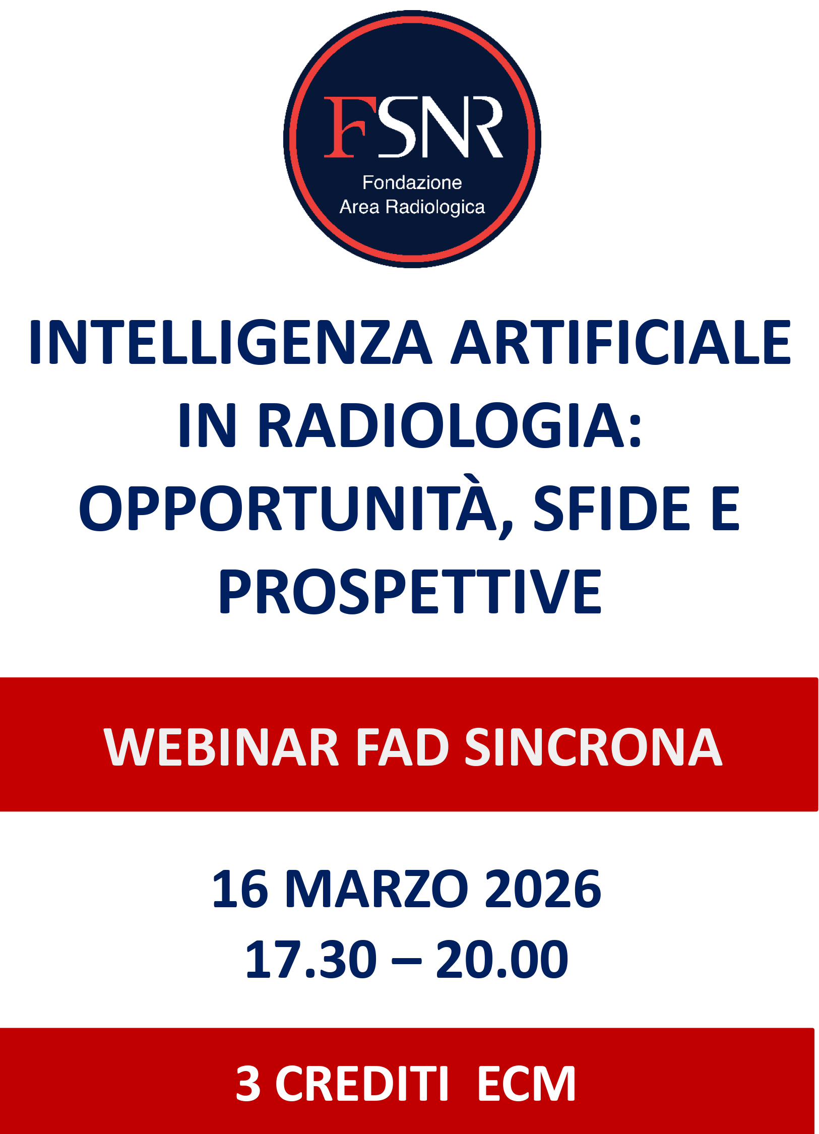 INTELLIGENZA ARTIFICIALE IN RADIOLOGIA: OPPORTUNITÀ, SFIDE E PROSPETTIVE