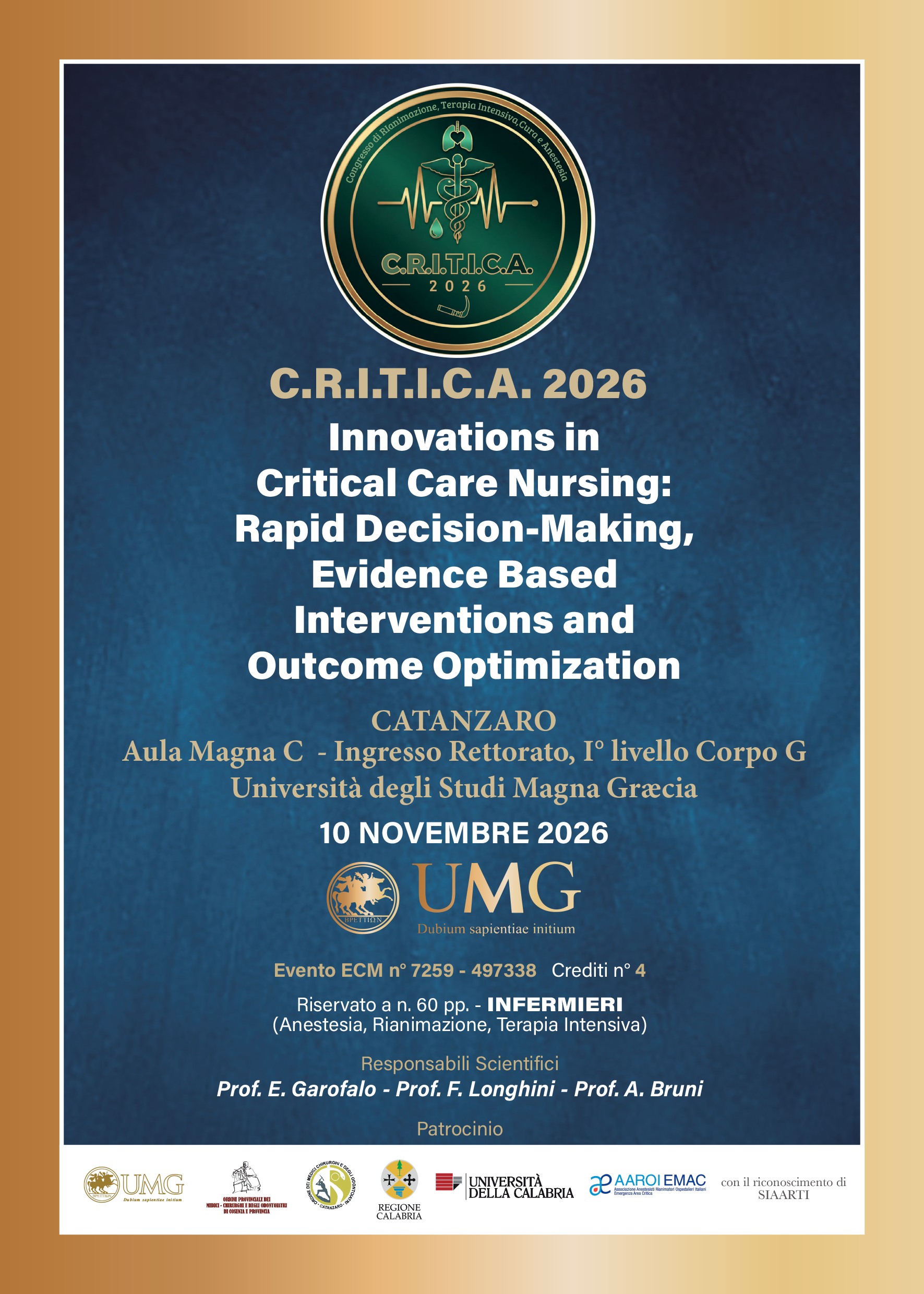 INNOVATIONS IN CRITICAL CARE NURSING: RAPID DECISION-MAKING, EVIDENCE BASED INTERVENTIONS AND OUTCOME OPTIMIZATION