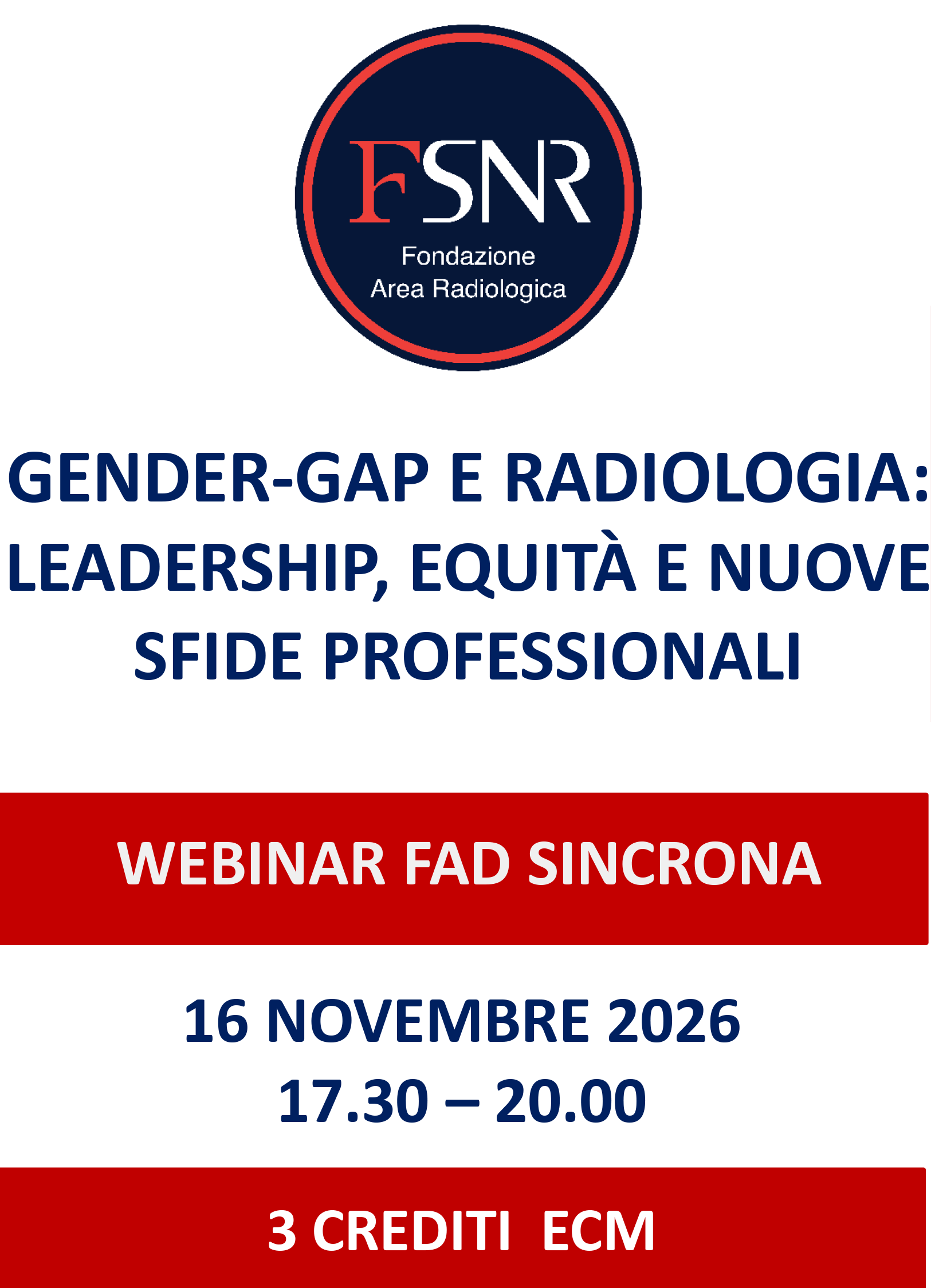 GENDER-GAP E RADIOLOGIA: LEADERSHIP, EQUITÀ E NUOVE SFIDE PROFESSIONALI